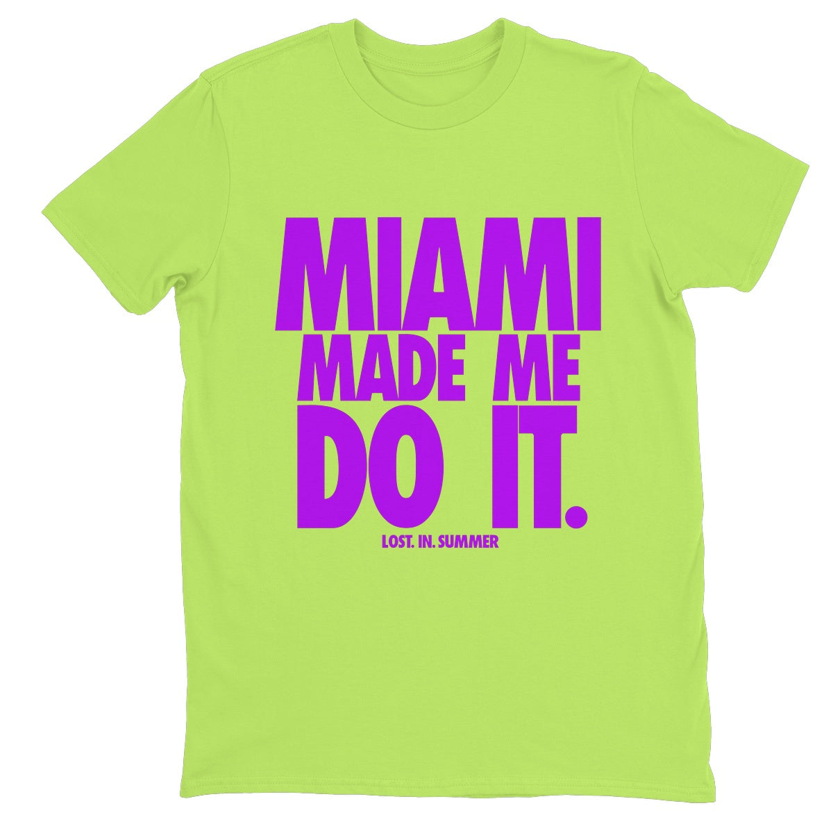Miami Made Me Do It Neon Men's T-Shirt